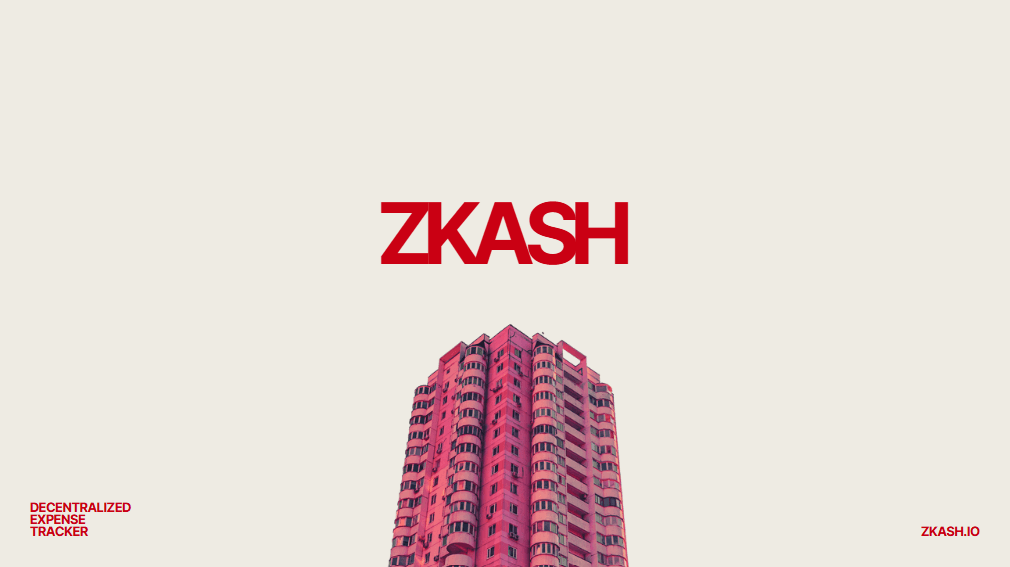 ZKASH - Decentralized Expense Tracker